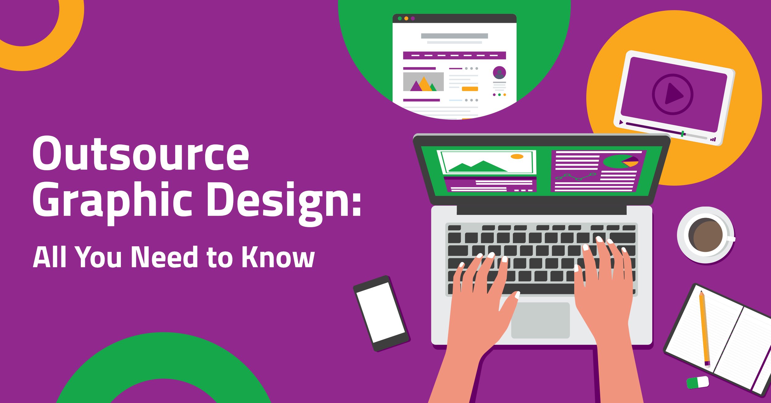 Why Outsourced Design Services Are Best For Your Business